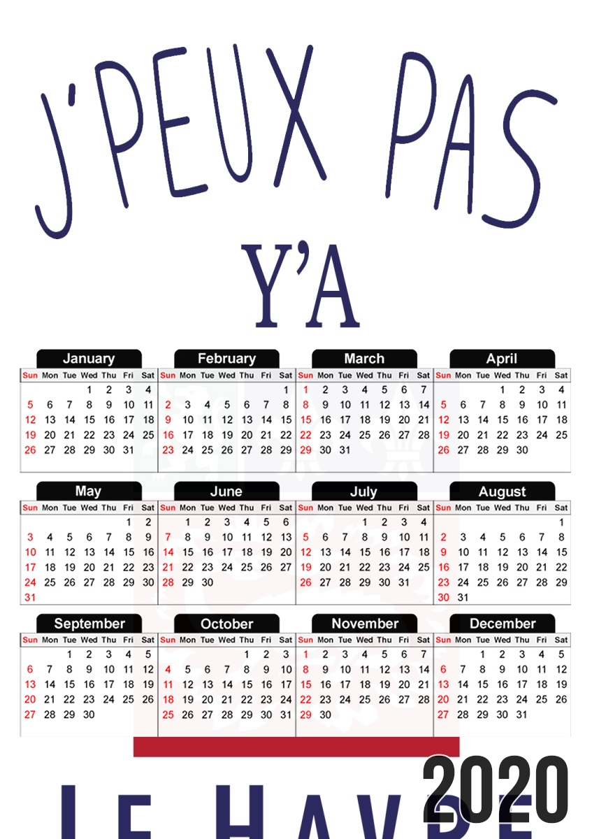  Je peux pas ya le Havre for A3 Photo Calendar 30x43cm