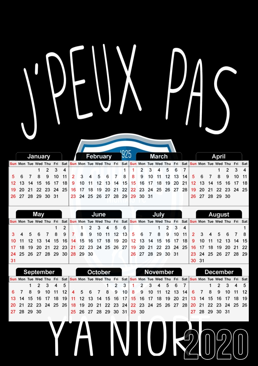  Je peux pas ya niort for A3 Photo Calendar 30x43cm