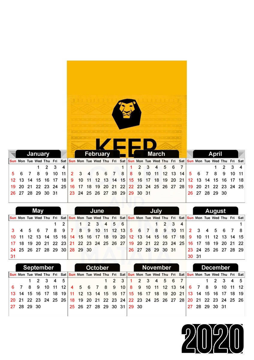  Keep Calm And Hakuna Matata for A3 Photo Calendar 30x43cm