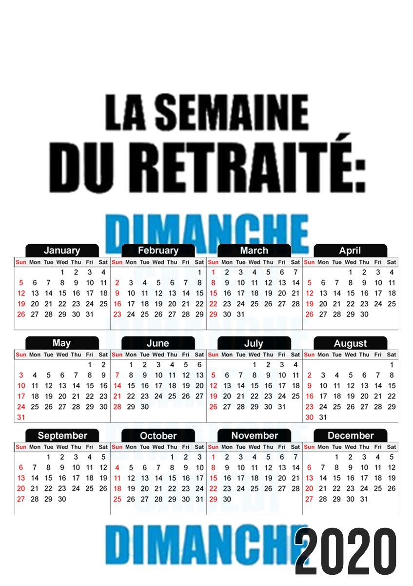  La semaine du retraite for A3 Photo Calendar 30x43cm