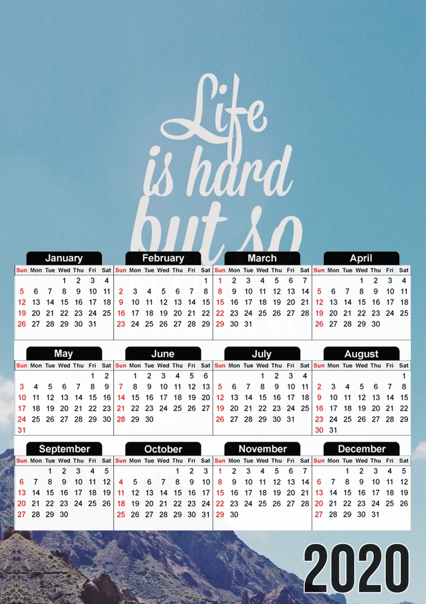  Life is hard for A3 Photo Calendar 30x43cm