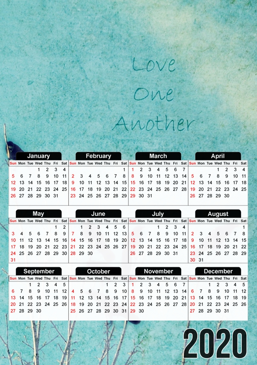  Love One Another for A3 Photo Calendar 30x43cm