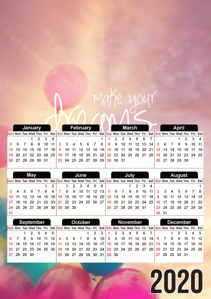  make your dreams come true for A3 Photo Calendar 30x43cm