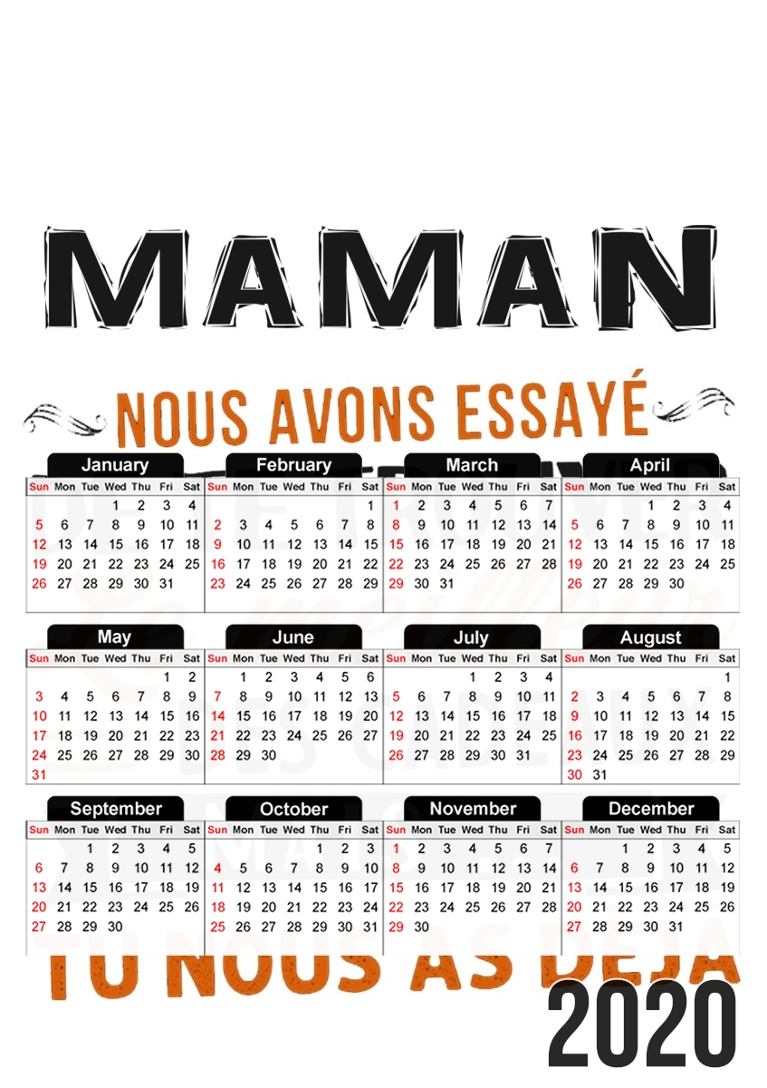  Maman nous avons essaye de trouver le meilleur des cadeaux for A3 Photo Calendar 30x43cm