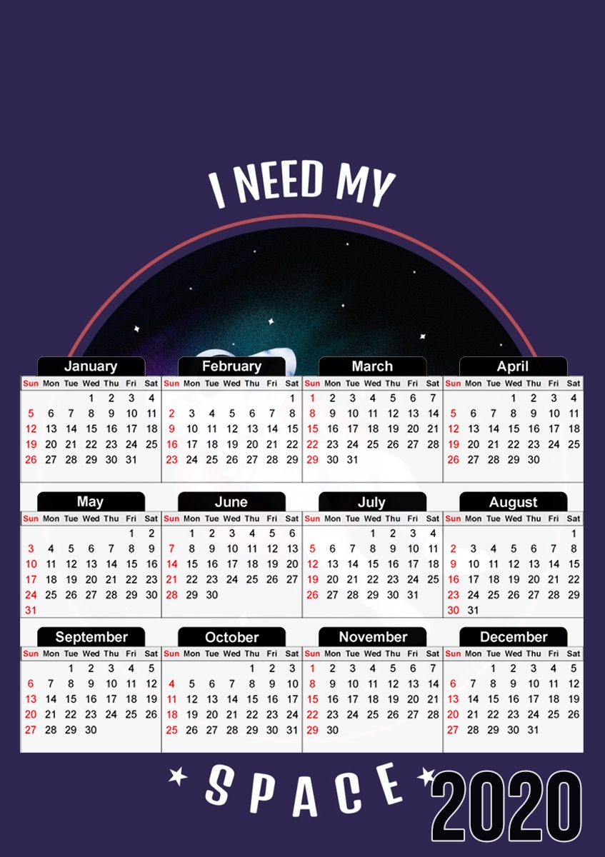  Need my space for A3 Photo Calendar 30x43cm