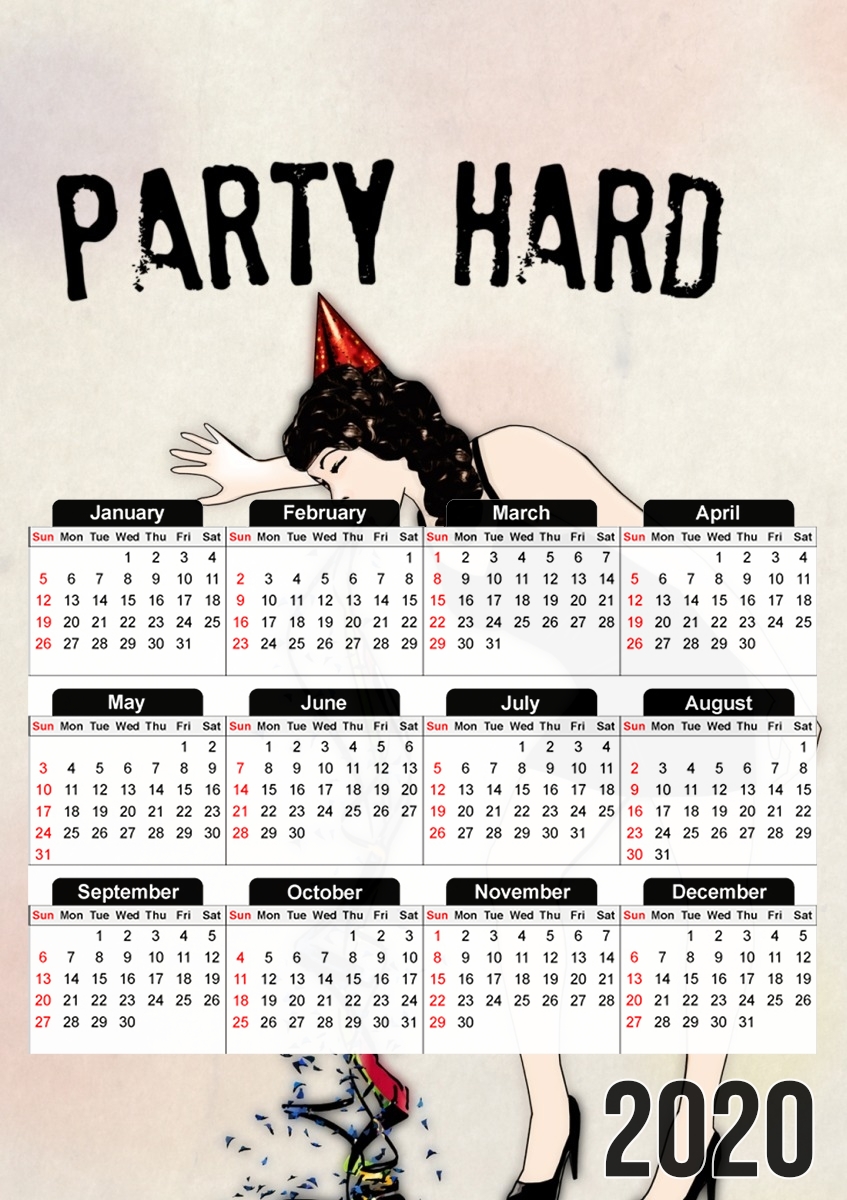  Party Hard for A3 Photo Calendar 30x43cm