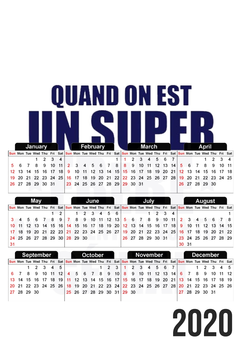  Quand on est un super frere on devient un tonton genial for A3 Photo Calendar 30x43cm