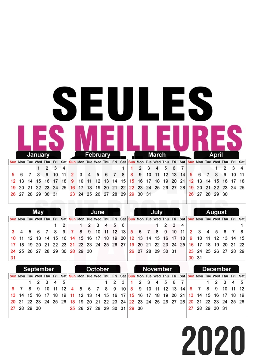  Seules les meilleures soeurs sont promues tata for A3 Photo Calendar 30x43cm