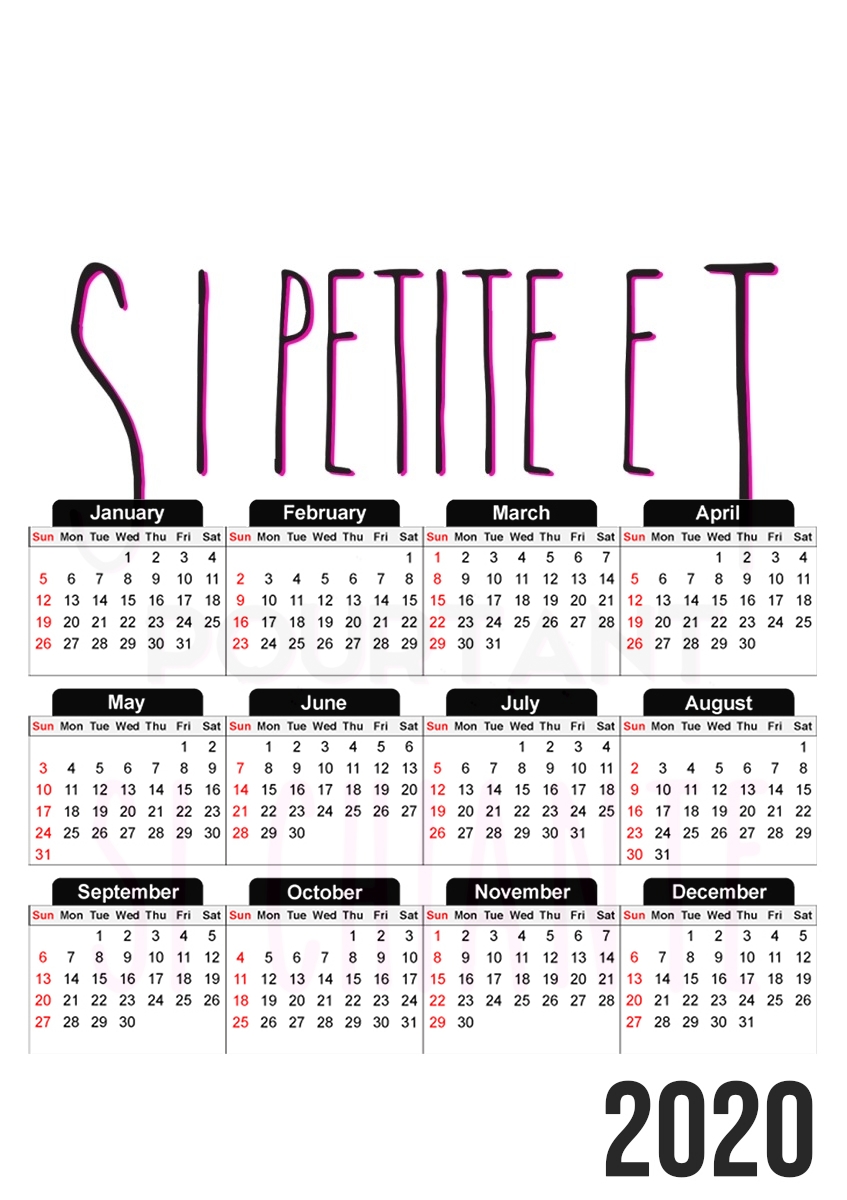  Si petite et pourtant si chiante for A3 Photo Calendar 30x43cm