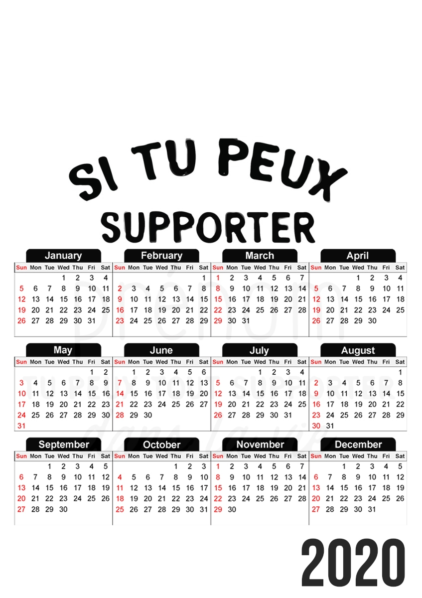  Si tu peux supporter prenom tu peux tout supporter dans la vie for A3 Photo Calendar 30x43cm