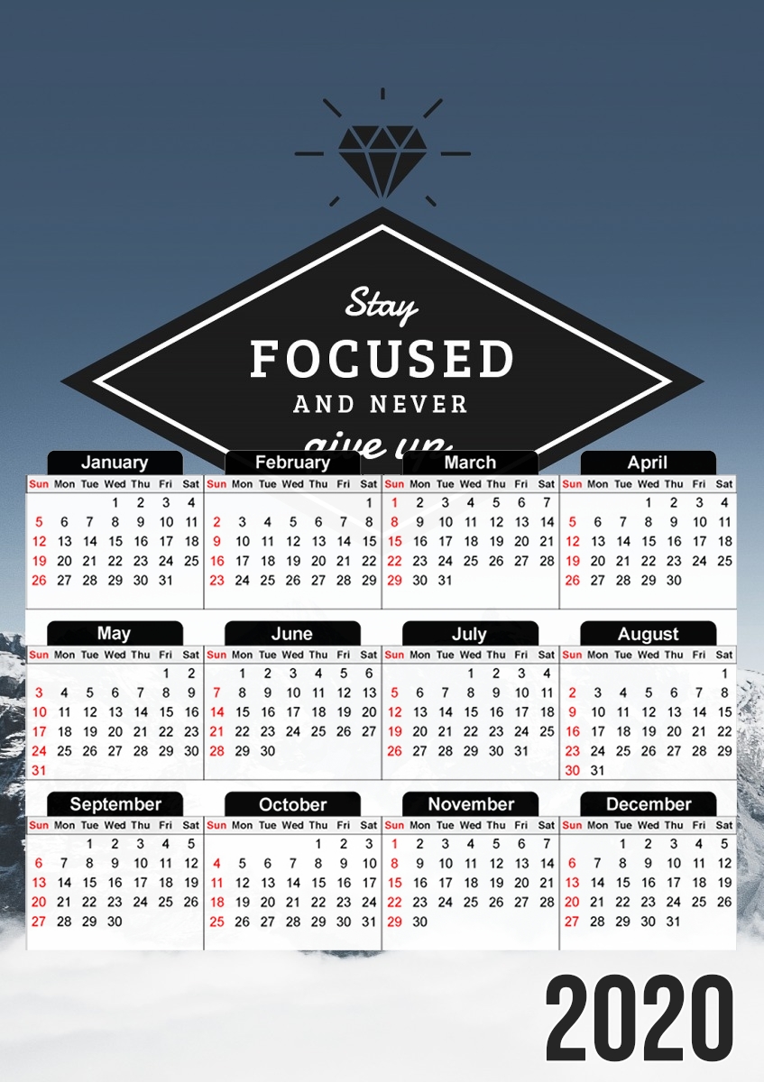  Stay focused for A3 Photo Calendar 30x43cm