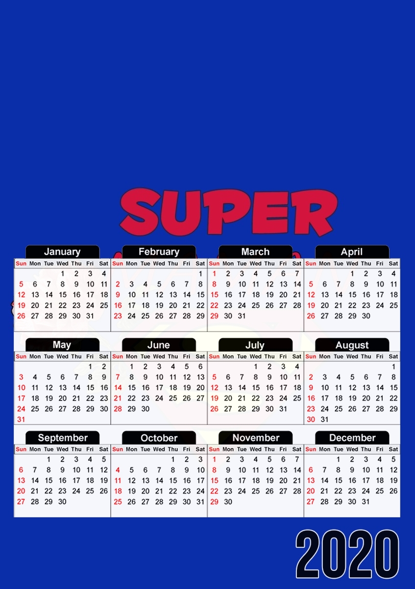  Super Maman for A3 Photo Calendar 30x43cm