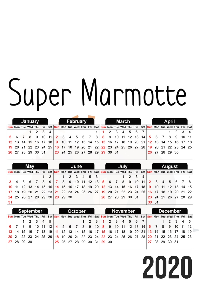  Super marmotte for A3 Photo Calendar 30x43cm