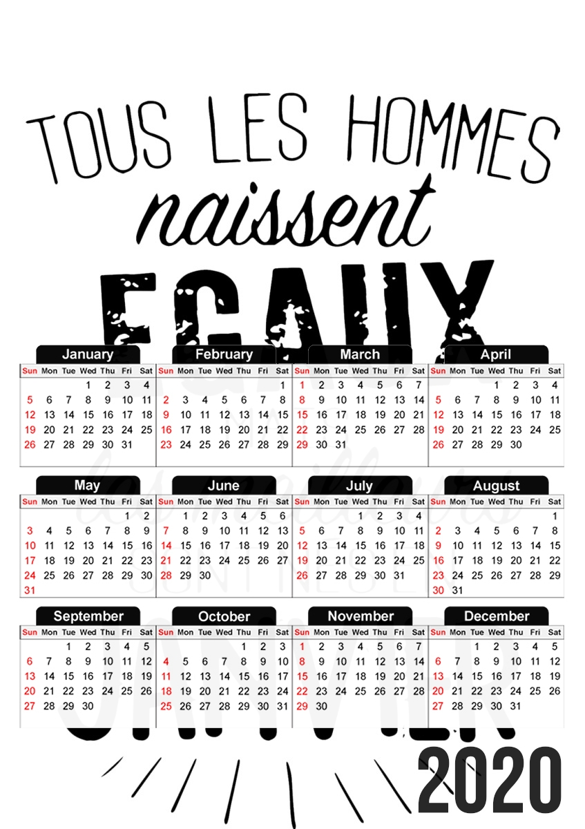  Tous les hommes naissent egaux mais les meilleurs naissent en Janvier for A3 Photo Calendar 30x43cm