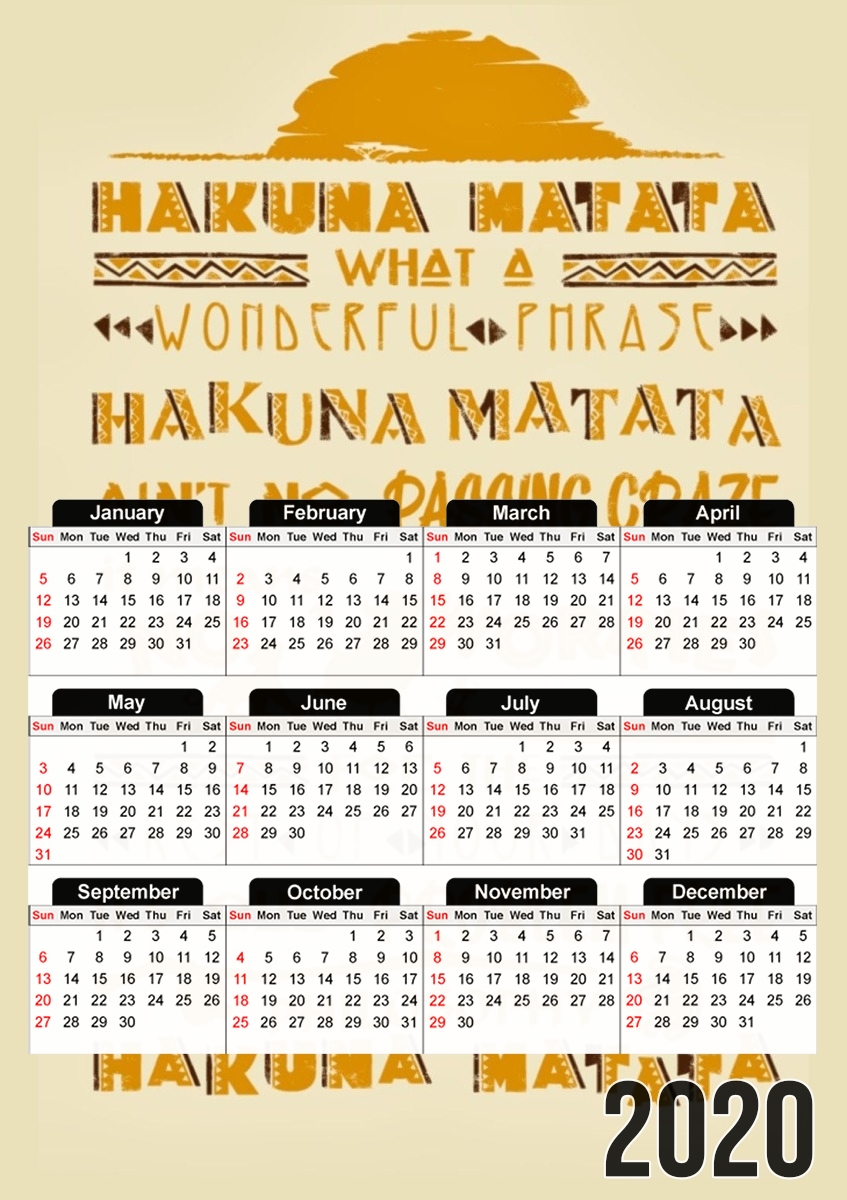  What means Hakuna Matata for A3 Photo Calendar 30x43cm