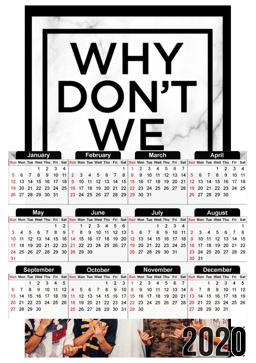  Why dont we for A3 Photo Calendar 30x43cm