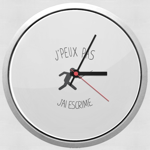  Je peux pas jai escrime for Wall clock