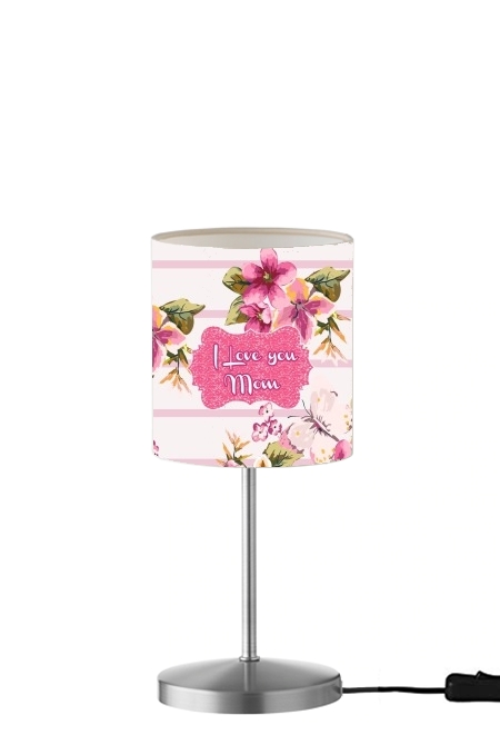  Pink floral Marinière - Love You Mom for Table / bedside lamp