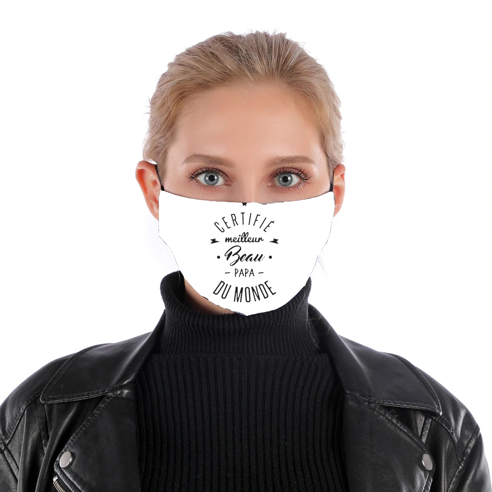  Certifie meilleur beau papa for Nose Mouth Mask