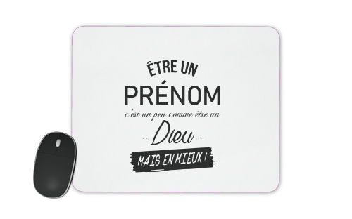  Etre un cest comme dieu for Mousepad