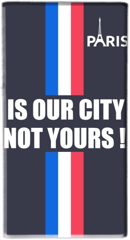  Paris is our city NOT Yours for Powerbank Universal Emergency External Battery 7000 mAh