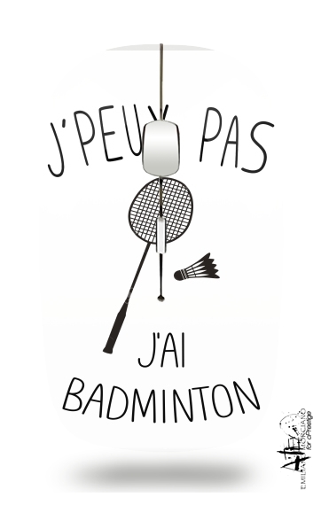  Je peux pas jai badminton for Wireless optical mouse with usb receiver