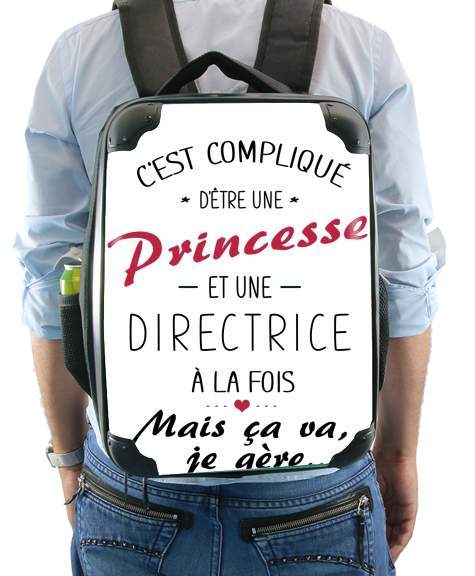  Cest complique detre une princesse et une directrice for Backpack