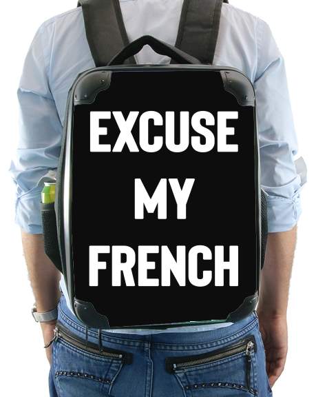  Excuse my french for Backpack