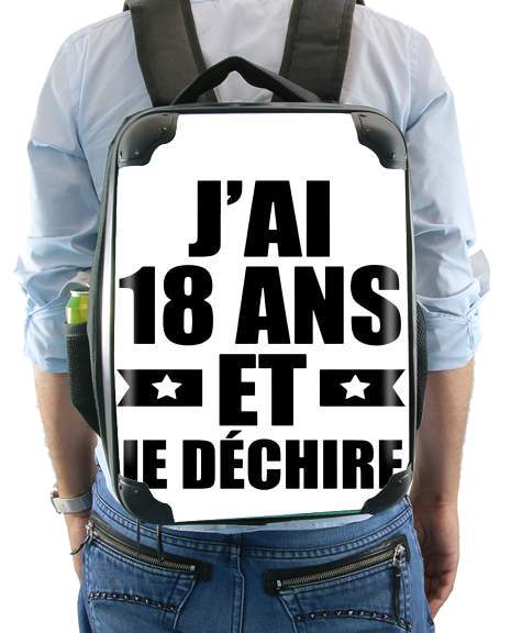  Jai 18 ans et je dechire for Backpack